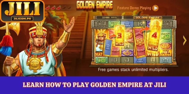 Learn how to play Golden Empire at Jili