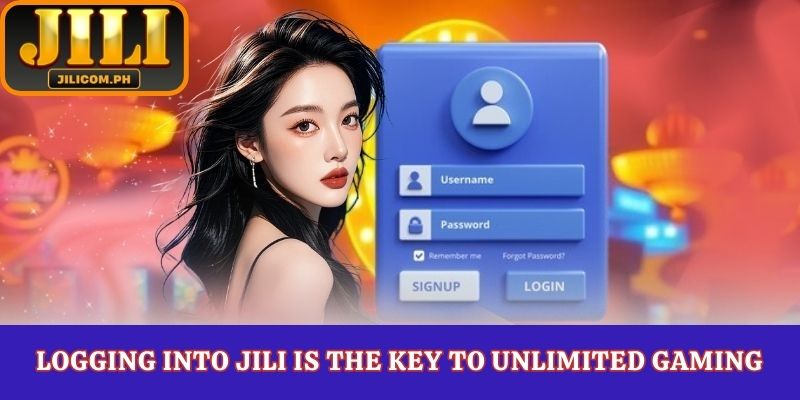 Logging into JILI Is the Key to Unlimited Gaming