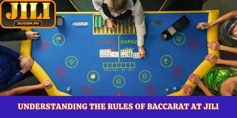 Understanding the Rules of Baccarat at JILI